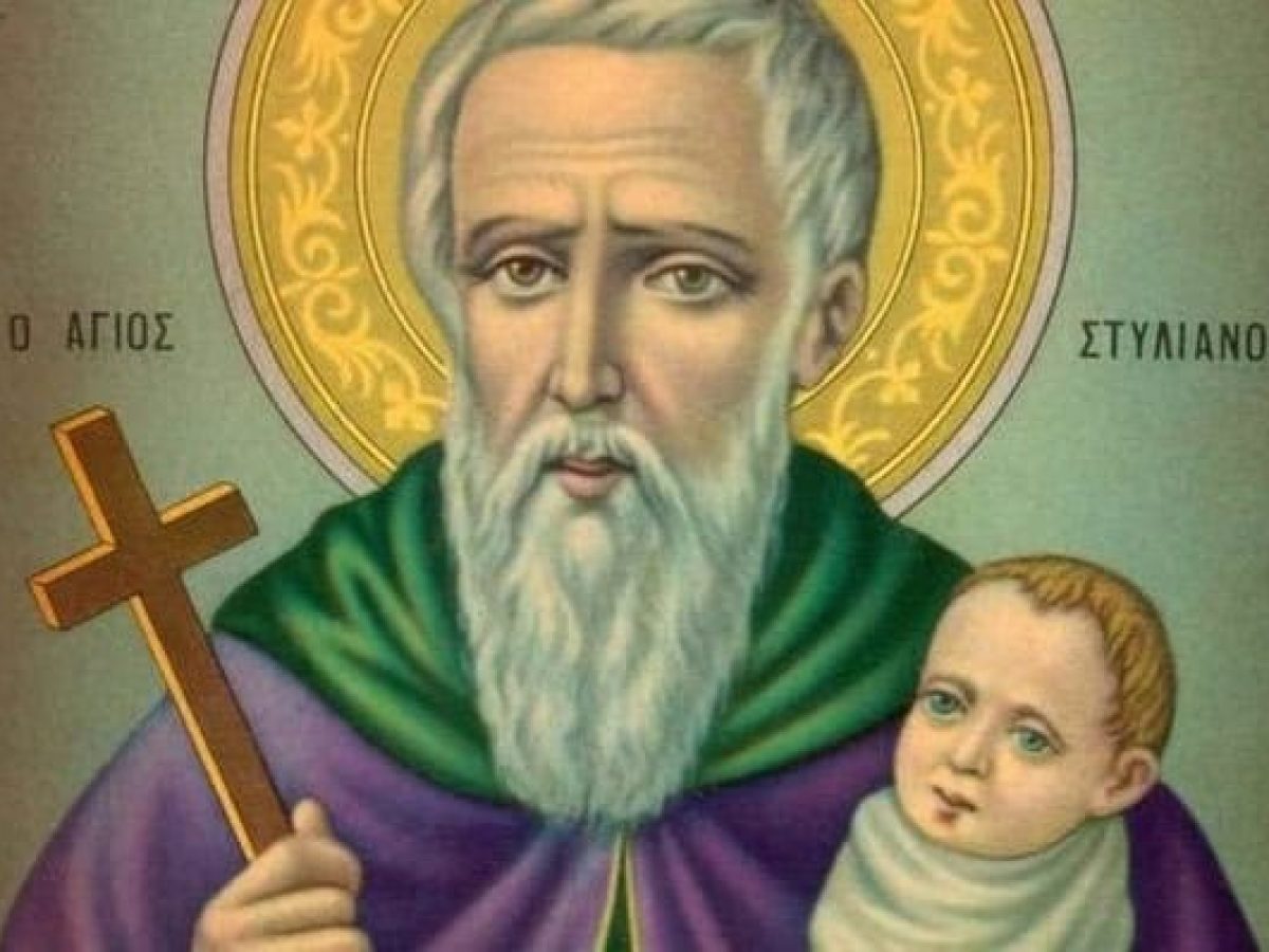 26 Νοεμβρίου του  Άγ. Στυλιανού, προστάτης των νηπίων